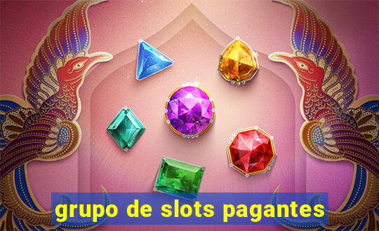 grupo de slots pagantes